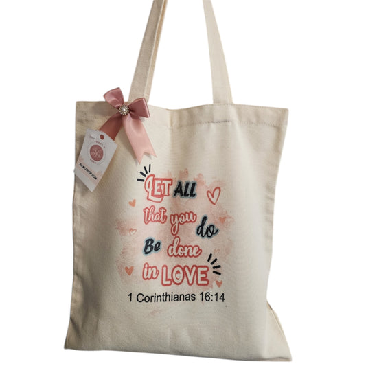 Tote Bag 1 Corinthianas 16:14